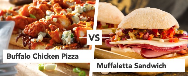 Buffalo Chicken Pizza vs Muffaletta Sandwiches