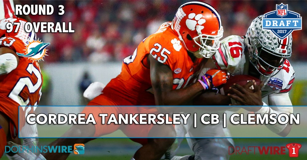 Instant analysis: Miami Dolphins draft Cordrea Tankersley