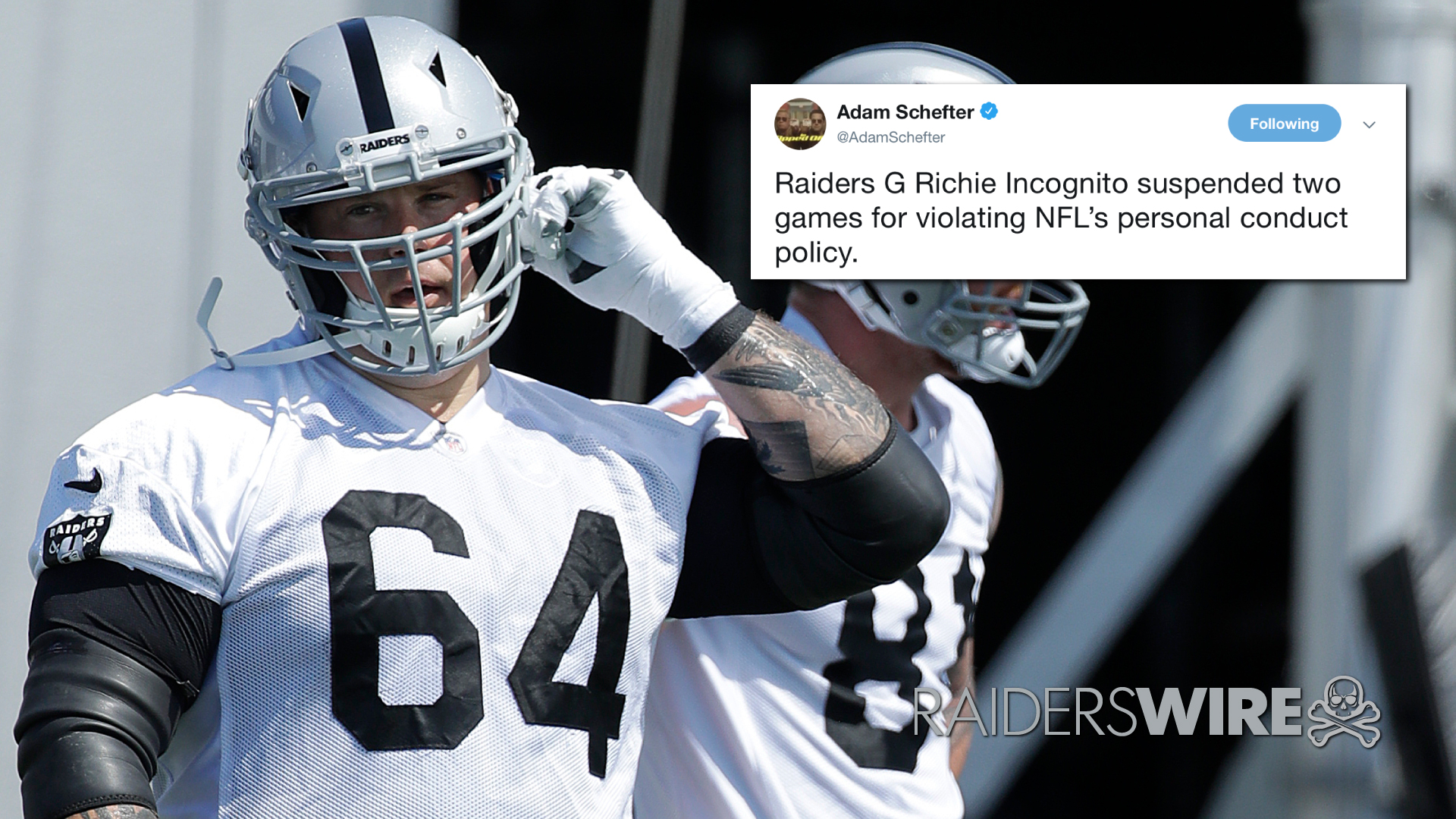 Oakland Raiders: NFL suspends Richie Incognito two games