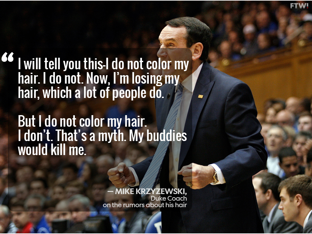 Coach K denies that he dyes his hair | For The Win