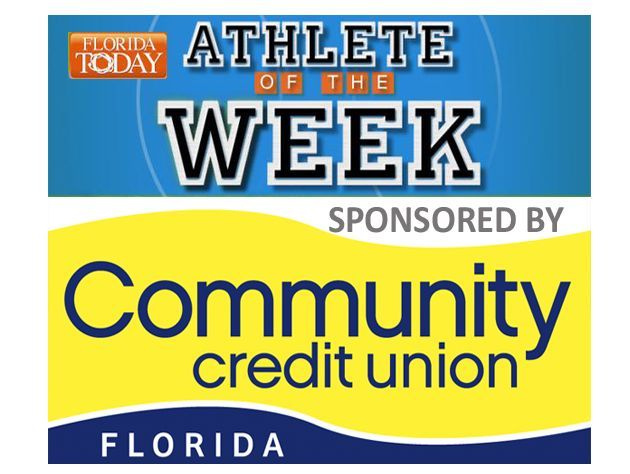FLORIDA TODAY's Athlete of the Week sponsored by Community Credit Union